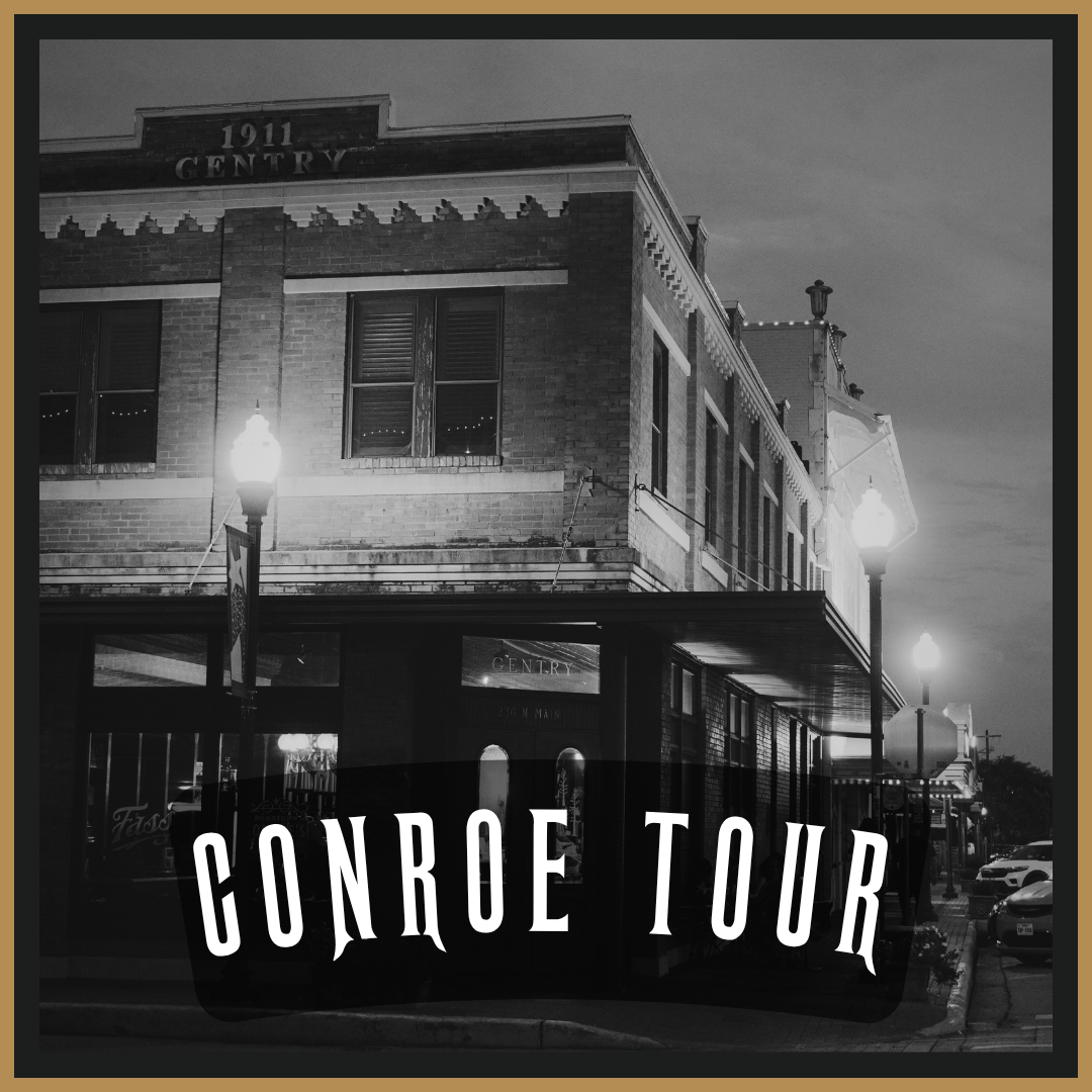 Conroe Ghost Tour: Saturday Oct—18, 7pm