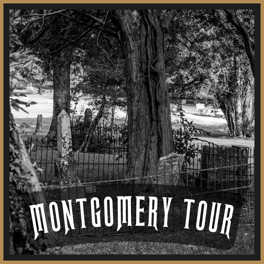 Montgomery Ghost Tour: Saturday Oct—25, 6pm
