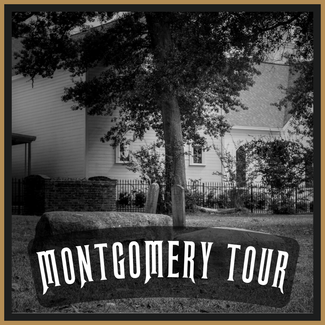 Montgomery Ghost Tour: Friday Oct—10, 7pm