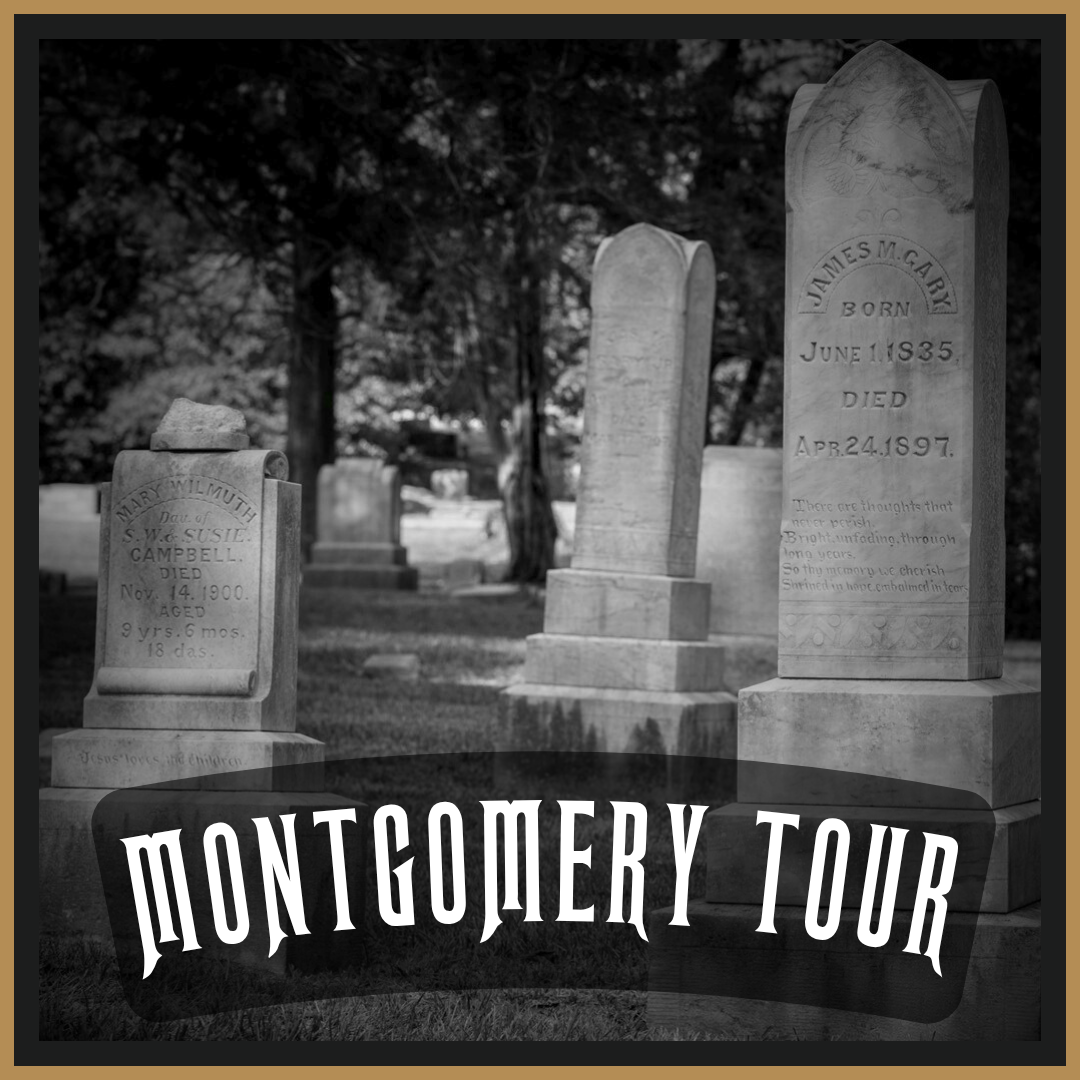 Montgomery Ghost Tour: Saturday Nov—8, 6pm